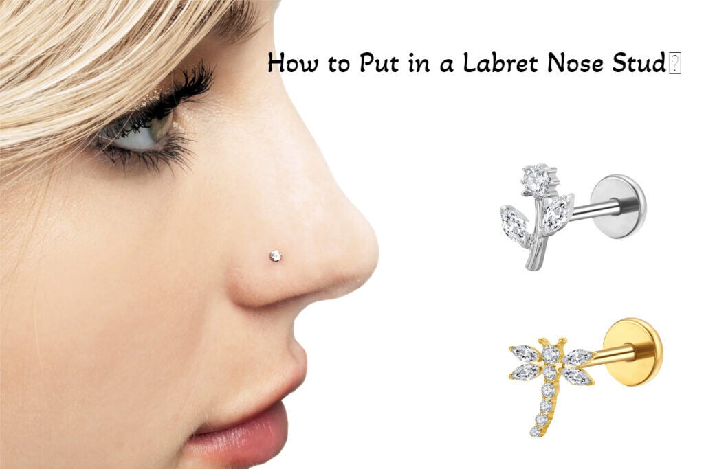 How to Put in a Labret Nose Stud